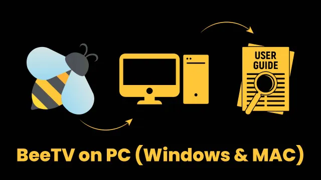 BeeTV-on-PC (Windows & MAC)-Guide